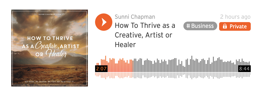 Mountain landscape and text: How to Thrive as a Creative, Artist or Healer, and instruction how you can listen audio of this blog