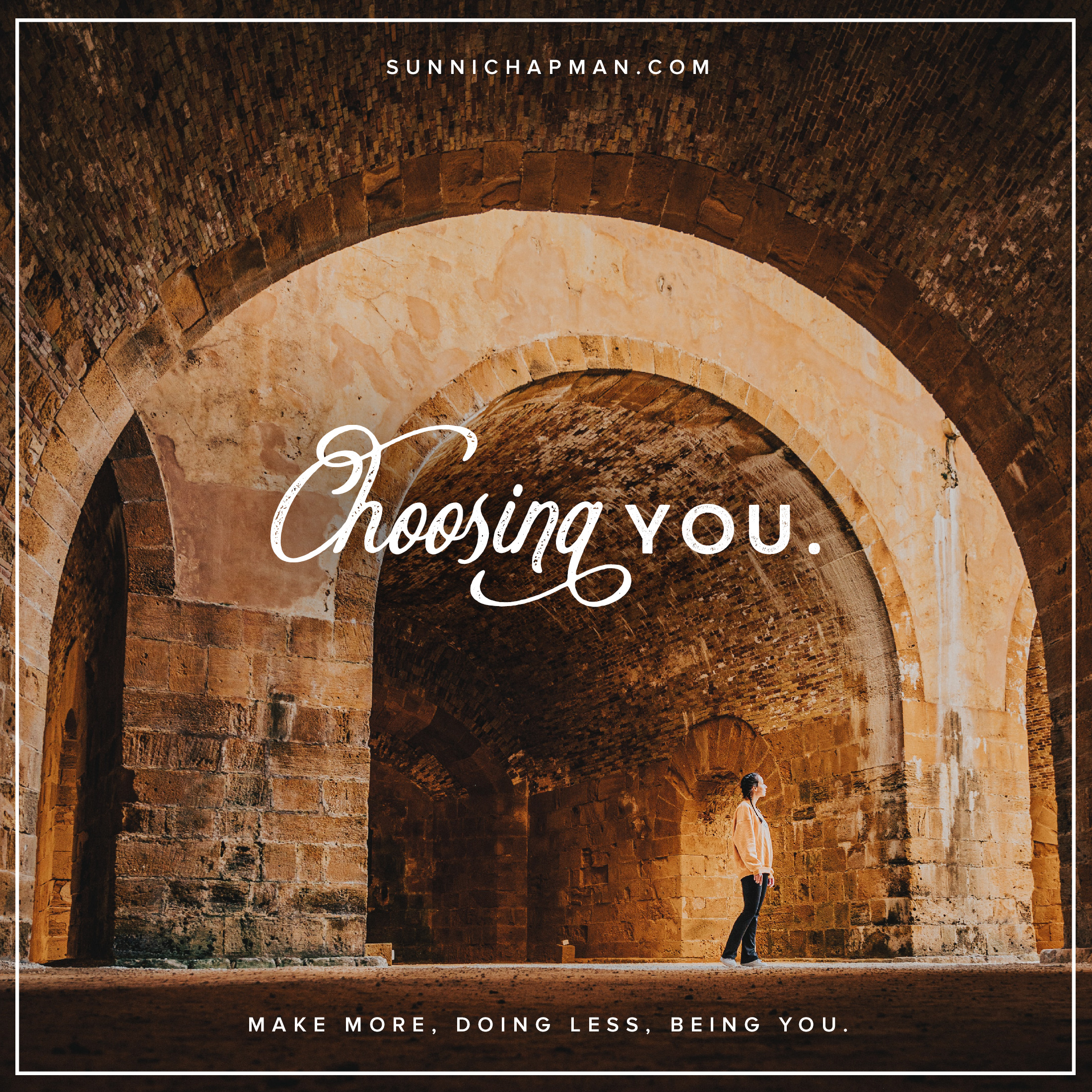 Young woman is standing in the middle of a beautiful old stone building and text: choosing you