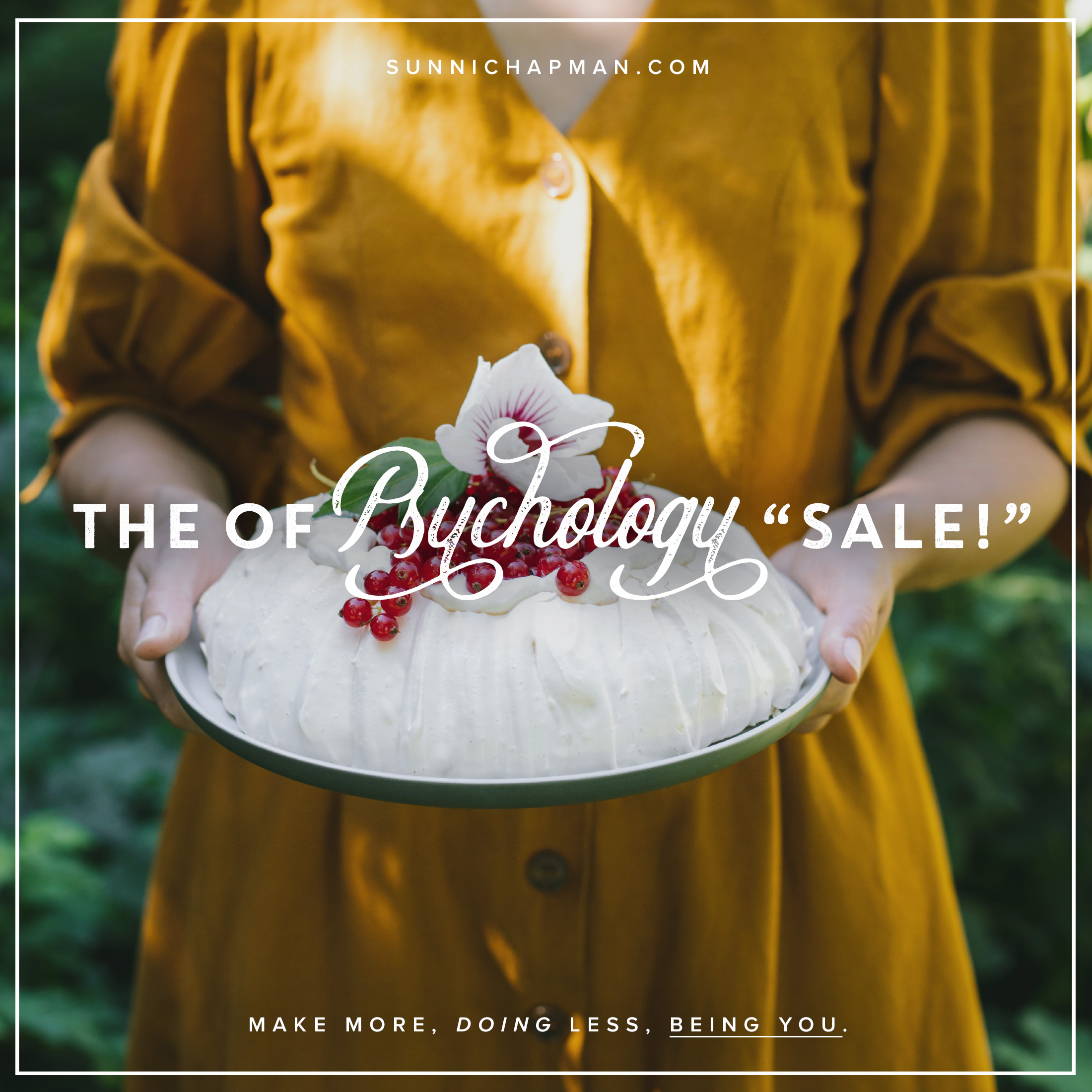 woman in orange dress holding cake with the text over the image: The Psychology Of “Sale!” 