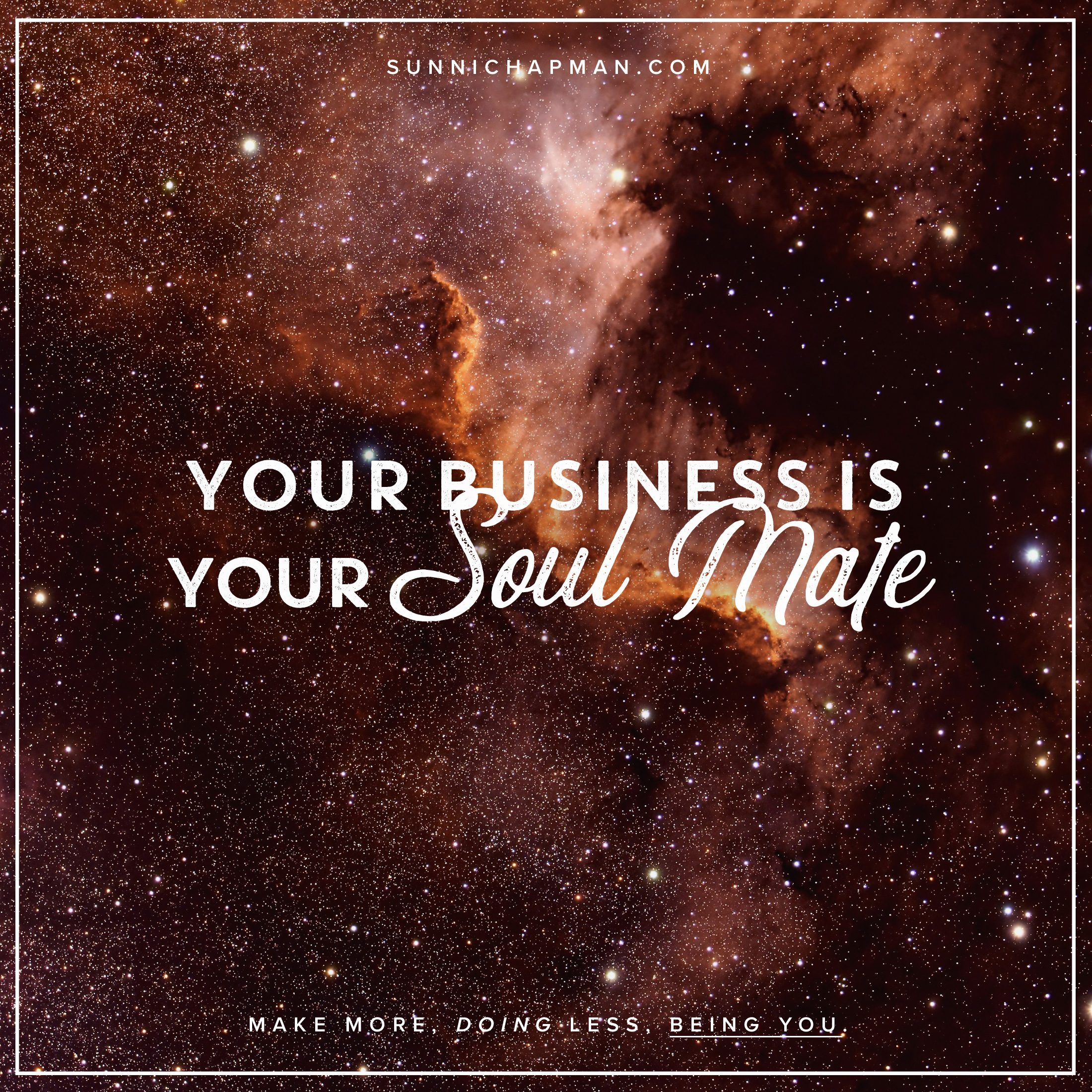 Your Business Is Your ‘Soul Mate’